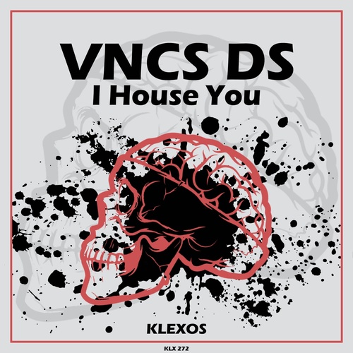 VNCS DS - I House You [KLX272]